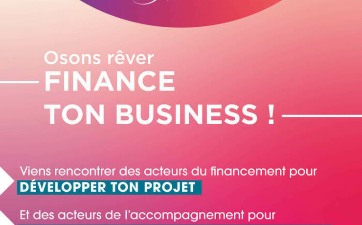 Osons rêver - Finance ton business