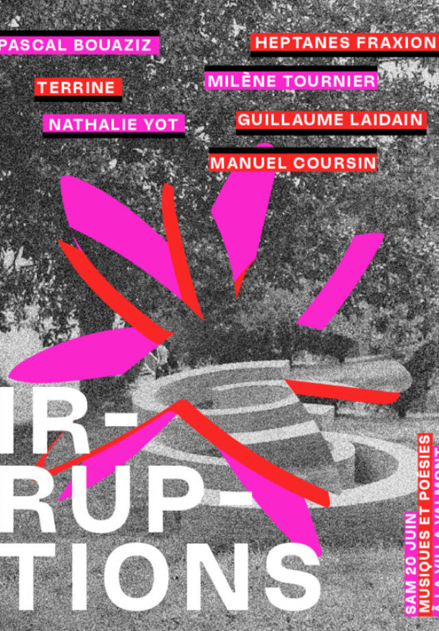 « Irruptions »
Musiques et poésies